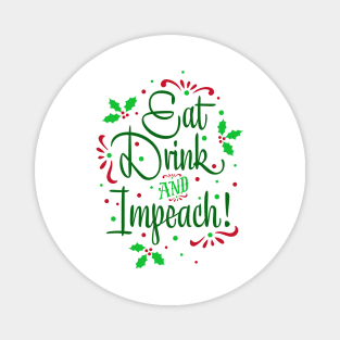 Impeachment Holiday Magnet